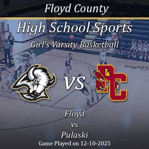 Girls Varsity Basketball 2025: Floyd Vs Pulaski