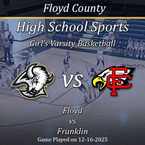 Girls Varsity Basketball 2025: Floyd Vs Franklin